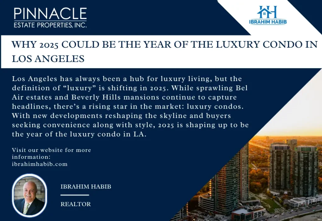 Why 2025 Could Be the Year of the Luxury Condo in Los Angeles